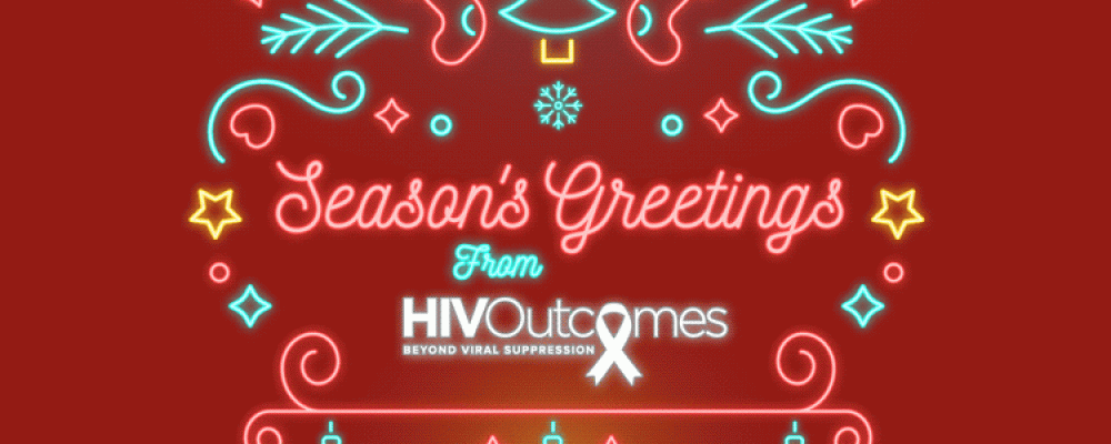 Season’s Greetings from HIV Outcomes!